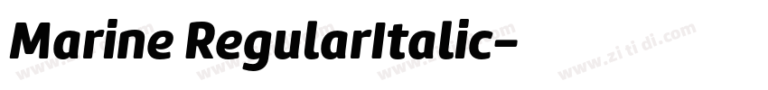 Marine RegularItalic字体转换 Marine RegularItalic字体转换